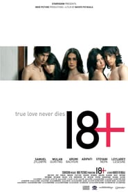 18+ : True Love Never Dies (2010)