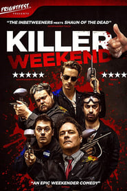 Killer Weekend (2019)