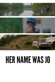 Her Name Was Jo (2020)