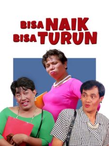 Warkop DKI: Bisa Naik Bisa Turun (1991)